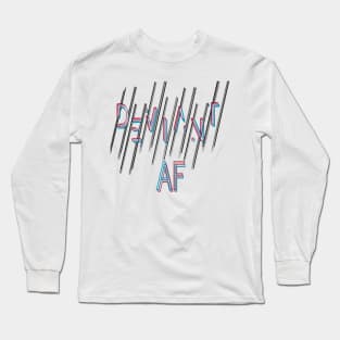 DEVIANT AF Long Sleeve T-Shirt